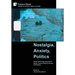 Nostalgia, Anxiety, Politics: Media and Performing Arts in Egypt, Central-Eastern Europe, and Russia