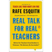 Real Talk for Real Teachers: Advice for Teachers from Rookies to Veterans: No Retreat, No Surrender!