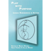 Play with Purpose: Lessac Kinesensics in Action
