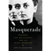 Masquerade: Treason, the Holocaust, and an Irish Impostor
