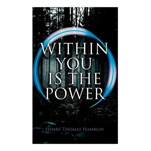 Within You is the Power