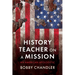 History Teacher on a Mission: An American Apologetic