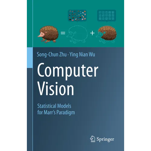 Computer Vision: Statistical Models for Marr's Paradigm