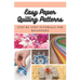 Easy Paper Quilling Patterns: Step by Step Tutorials for Beginners