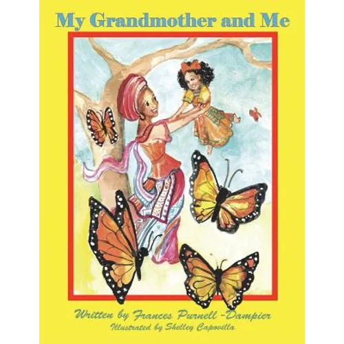 My Grandmother and Me