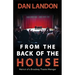 From the Back of the House: Memoir of a Broadway Theatre Manager