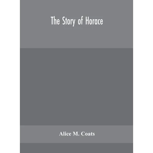 The Story Of Horace