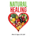 Natural Healing: A Dietary Lifestyle Guide for Diabetes Control and Overall Wellness
