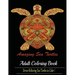 Amazing Sea Turtles: Adult Coloring Book Designs