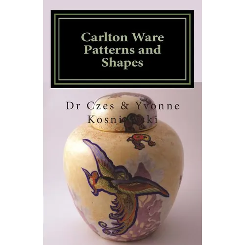 Carlton Ware Patterns and Shapes