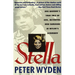 Stella: One Woman's True Tale of Evil, Betrayal, and Survival in Hitler's Germany