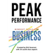Peak Performance: Mindset Tools for Business