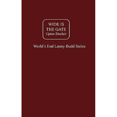 Wide Is The Gate