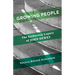 Growing People: The Enduring Legacy of John Dewey