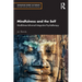 Mindfulness and the Self: Mindfulness-Informed Integrative Psychotherapy