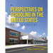 Perspectives on Schooling in the United States: Past to Present