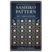 Sashiko Patterns: 100+ Simple Designs: A Beginner's Guide to Creating Beautiful Japanese Embroidery