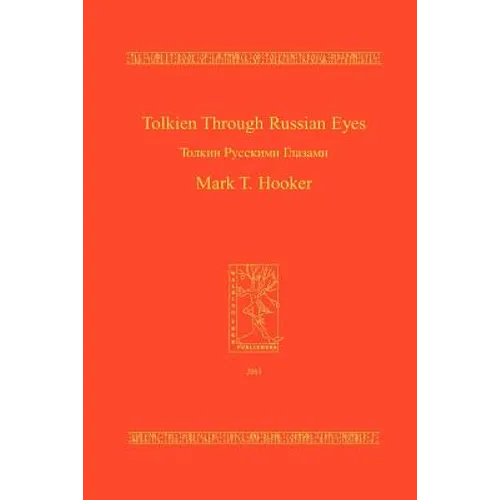 Tolkien Through Russian Eyes