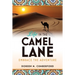 Life in the Camel Lane: Embrace the Adventure