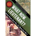 What Now, Lieutenant?: Leadership Forged from Events in Vietnam, Desert Storm and Beyond