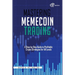 Mastering Memecoin Trading: A Step-by-Step Guide to Profitable Crypto Strategies for All Levels