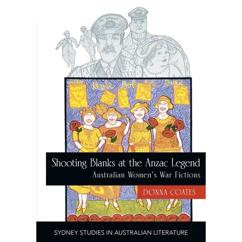 Shooting Blanks at the Anzac Legend