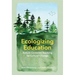Ecologizing Education: Nature-Centered Teaching for Cultural Change