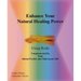 Enhance Your Natural Healing Powers Using Reiki