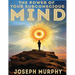 The Power of Your Subconscious Mind
