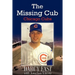 The Missing Cub