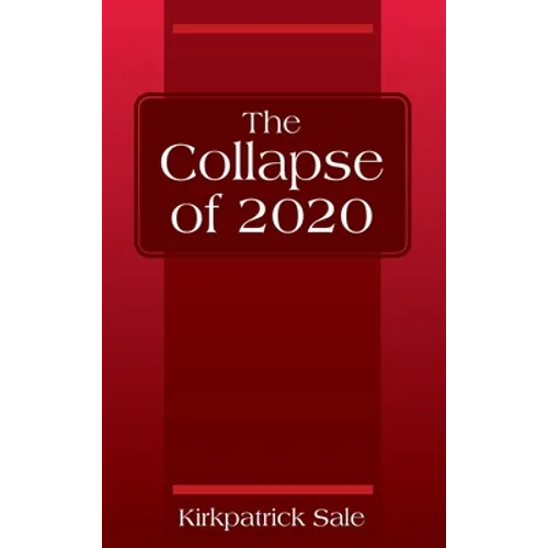 The Collapse of 2020
