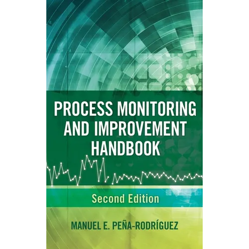 Process Monitoring and Improvement Handbook