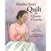 Martha Ann's Quilt for Queen Victoria