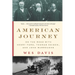American Journey: On the Road with Henry Ford, Thomas Edison, and John Burroughs