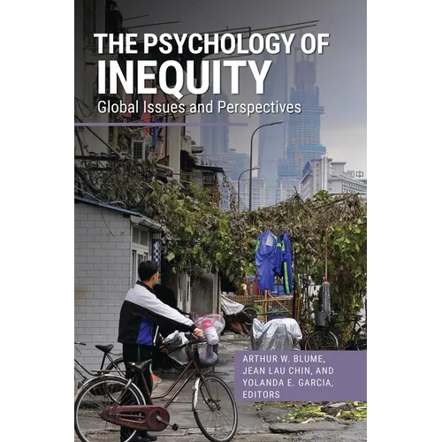 The Psychology of Inequity: Global Issues and Perspectives