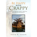 Be Happy with Crappy