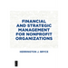 Financial and Strategic Management for Nonprofit Organizations, Fourth Edition