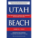 Utah Beach: The Amphibious Landing and Airborne Operations on D-Day, June 6, 1944