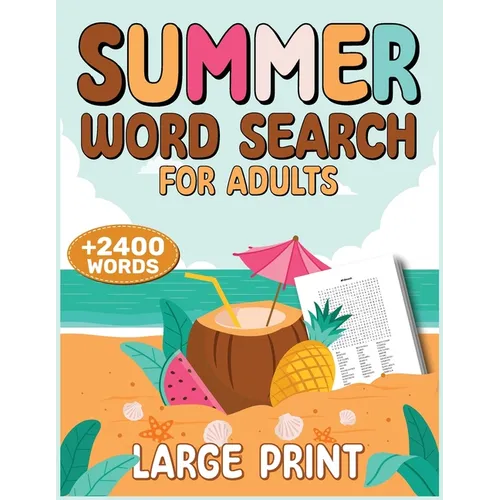 Summer Word Search for Adults: 2400+ Words, Puzzle Word Search Book, Activity Books