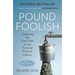 Pound Foolish: Exposing the Dark Side of the Personal Finance Industry