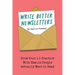 Write Better Newsletters: Grow your 1:1 practice with emails people actually want to read