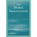 Moral Imagination: From Adam Smith to Lionel Trilling