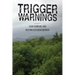 Trigger Warnings: Writings on Narrow Escapes from Sexual Assault
