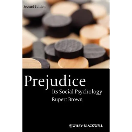 Prejudice: Its Social Psychology