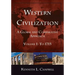 Western Civilization: A Global and Comparative Approach: Volume I: To 1715