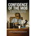 Confidence of The Mob
