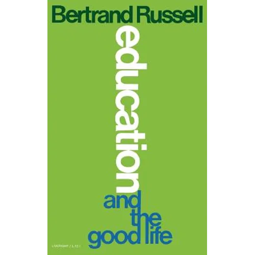 Education and the Good Life