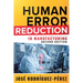 Human Error Reduction in Manufacturing