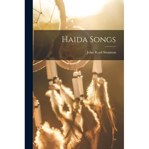 Haida Songs
