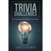 Trivia Challenges: The Little Book of Fun Filled Trivia Choices